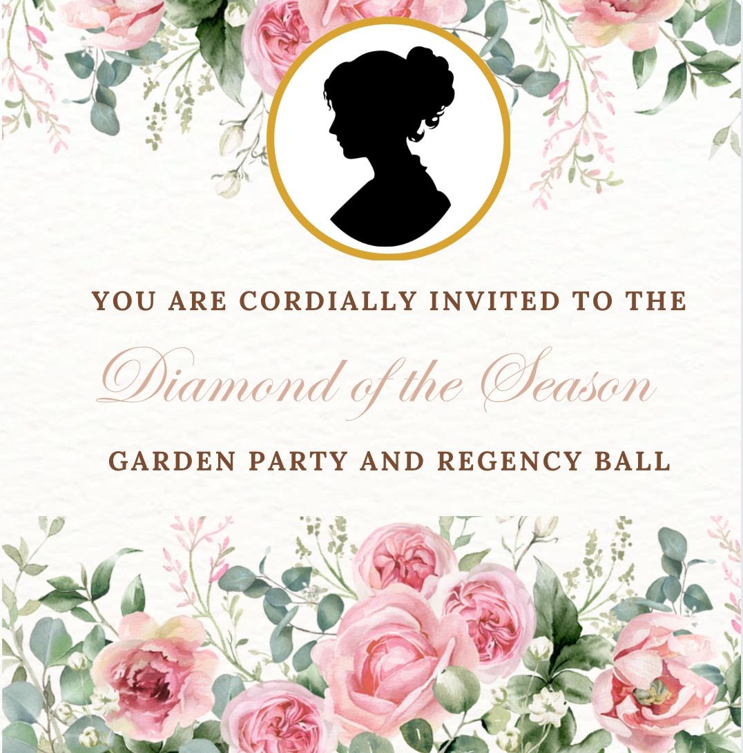 Diamond of the Season Garden Party and Regency Ball