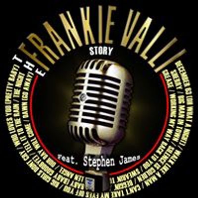 The Frankie Valli Story featuring Stephen James