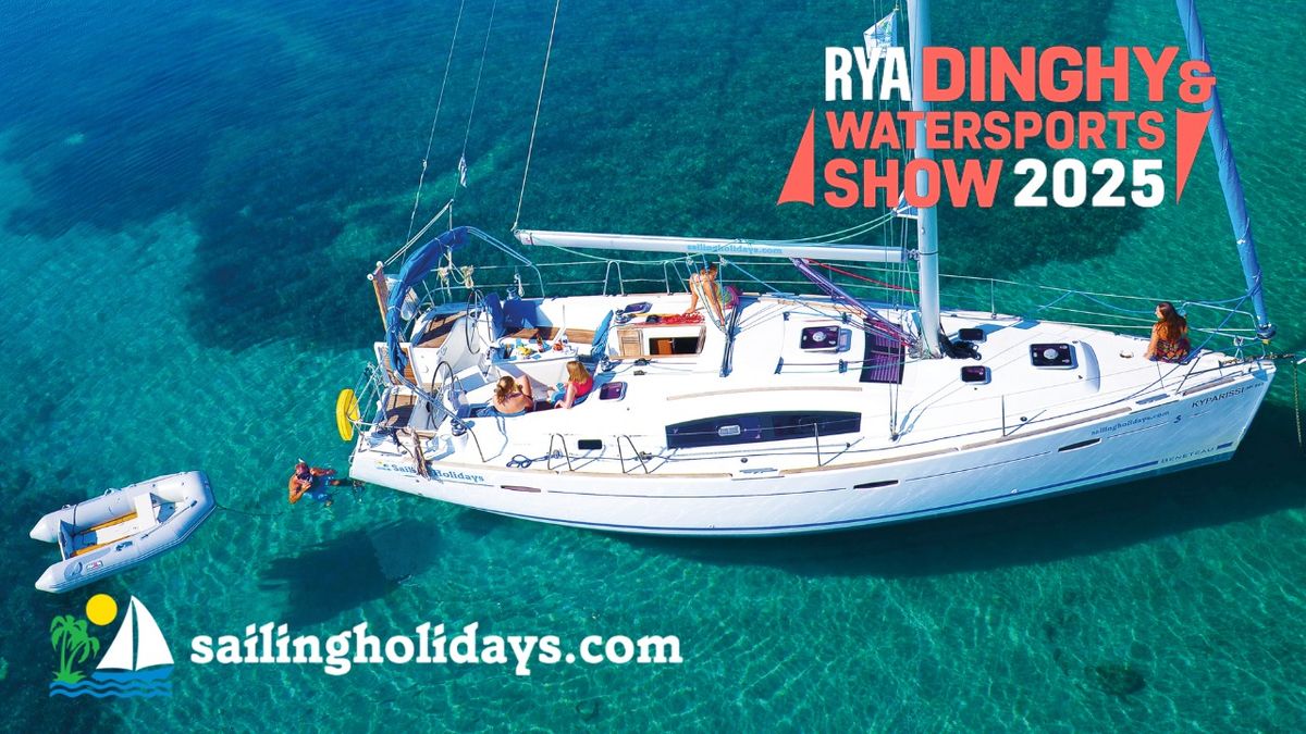 Sailing Holidays @ RYA Dinghy & Watersports Show 2025