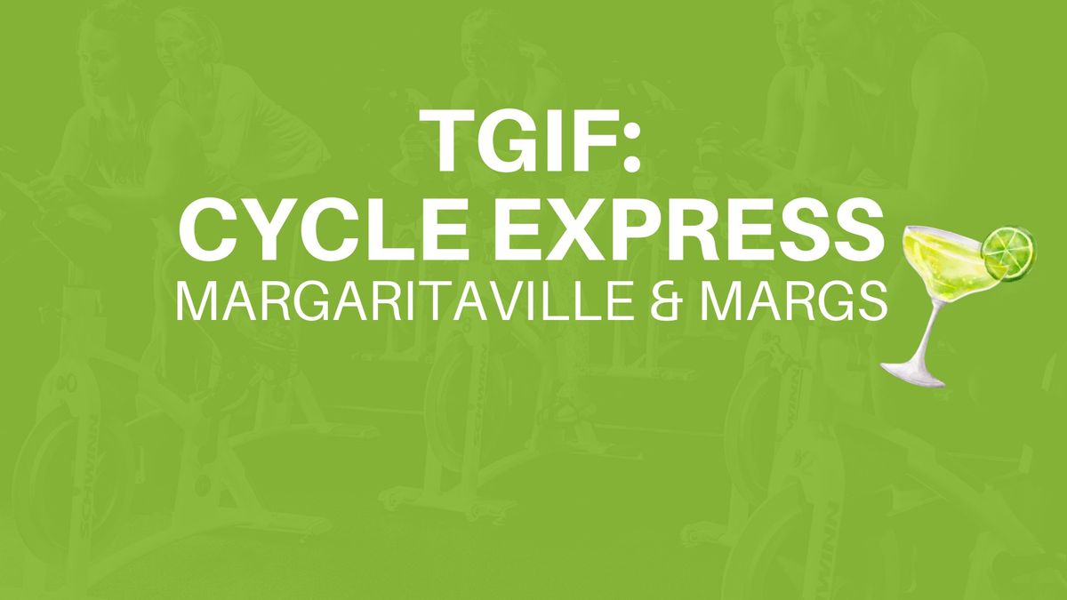 TGIF: Cycle Express Theme Ride- Margaritaville & Margs