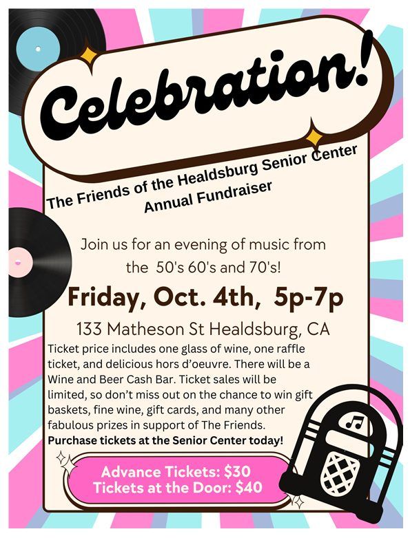 The Friends of The Healdsburg Senior Center Annual fundraiser