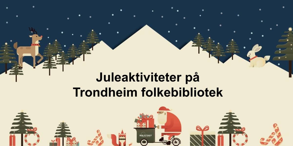 Juleaktiviteter p\u00e5 Ranheim bibliotek