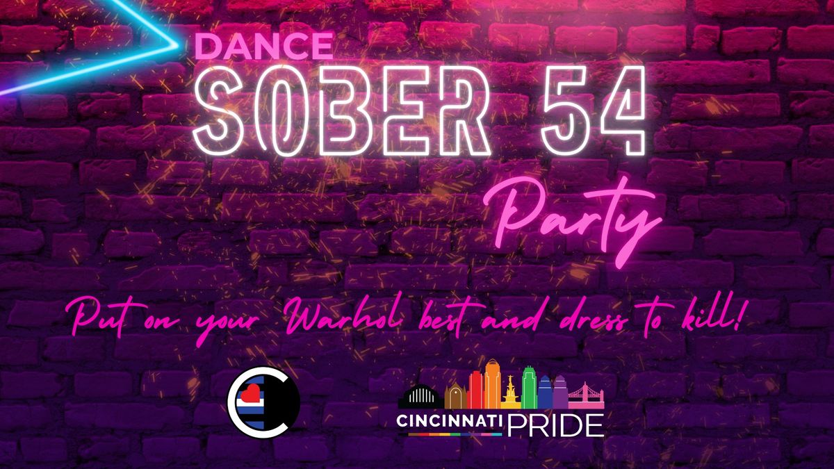 Sober54 - bring your best Warhol and dress to K*ll