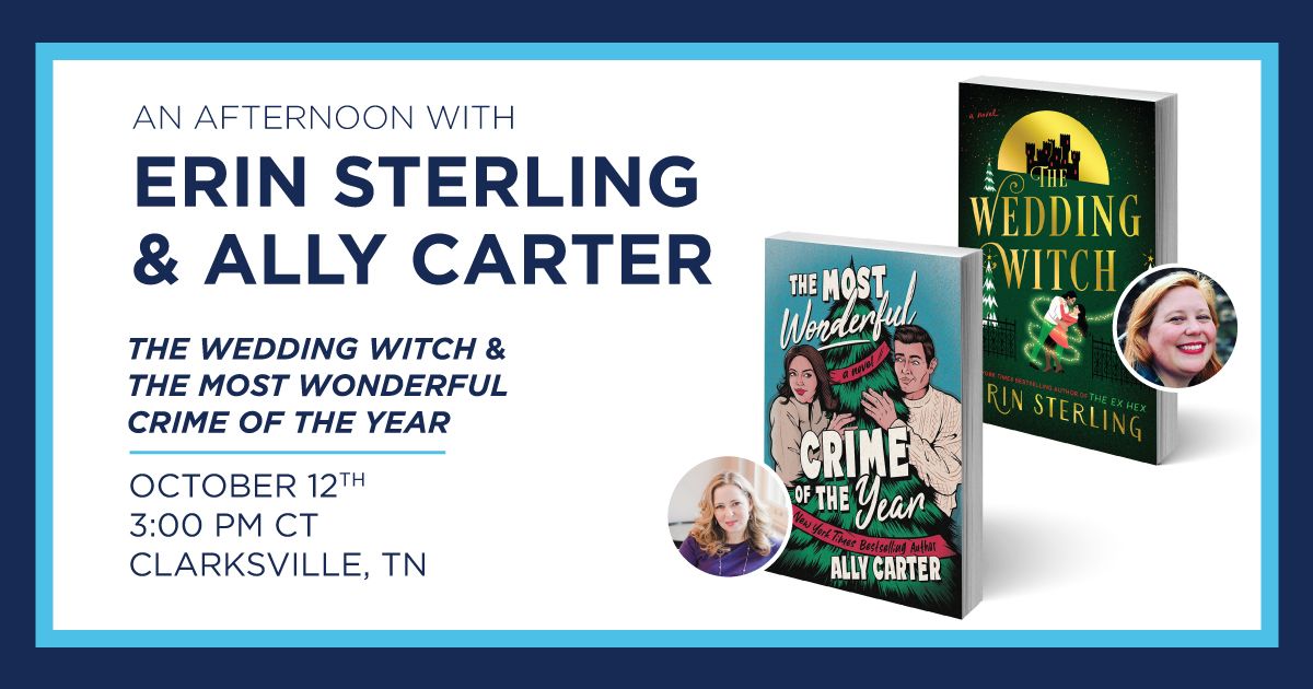 An Afternoon with Bestselling Authors, Erin Sterling & Ally Carter