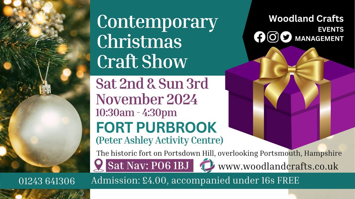 Contemporary Christmas Craft Show - 2nd & 3rd November 2024 - Fort Purbrook 