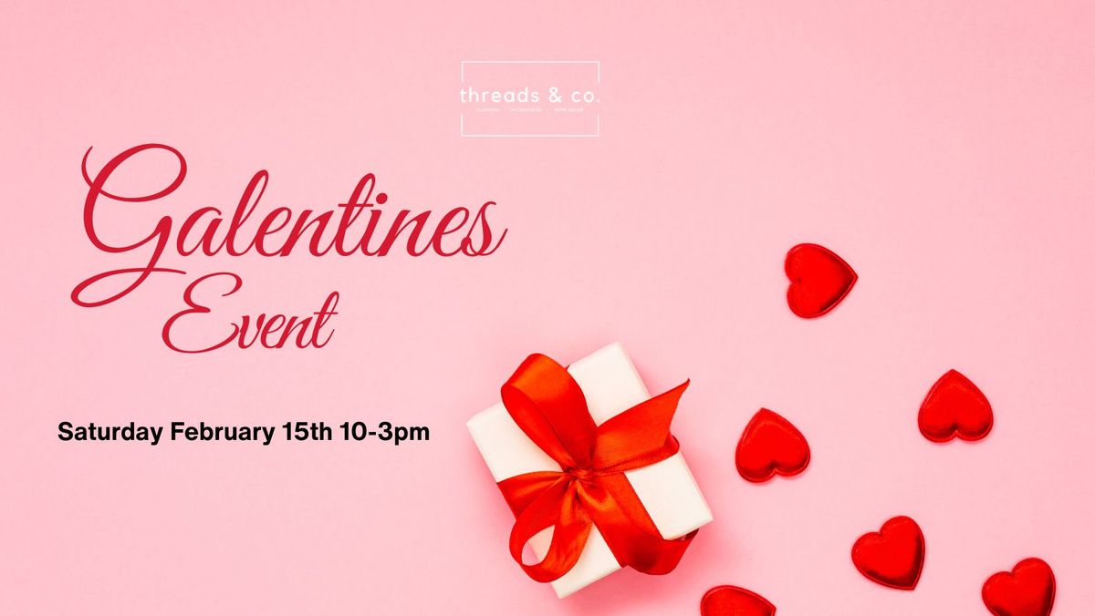 Galentine's Event!