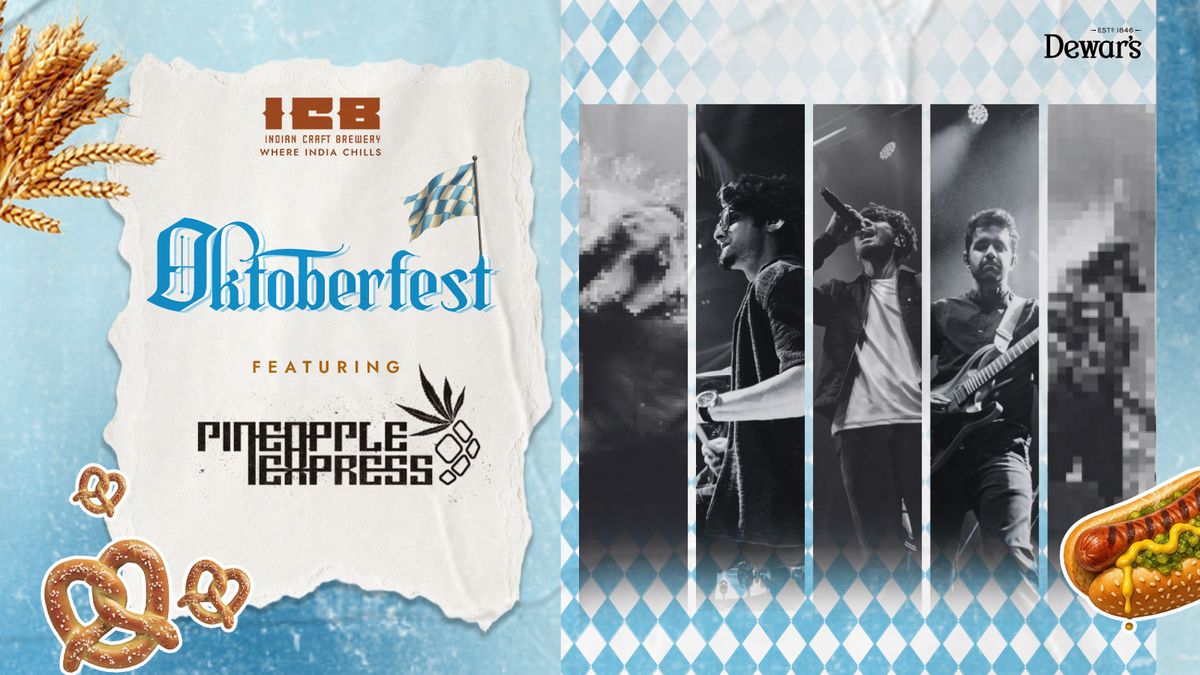 Oktoberfest Special ft. Pineapple Express