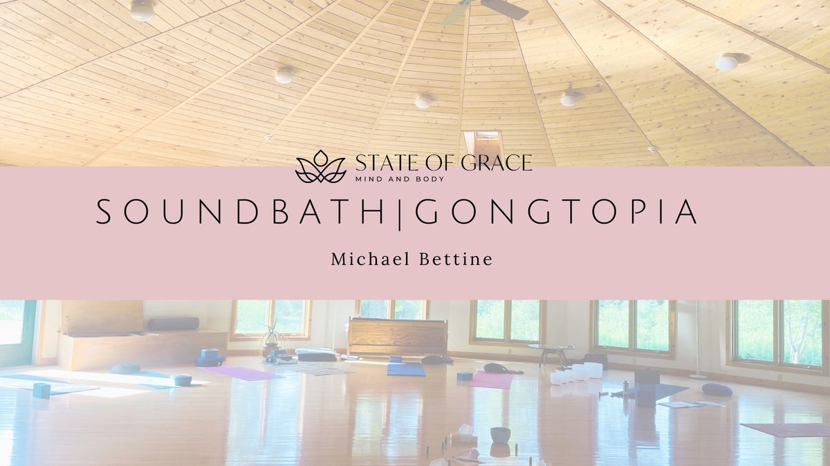 Sound Bath|Gongtopia