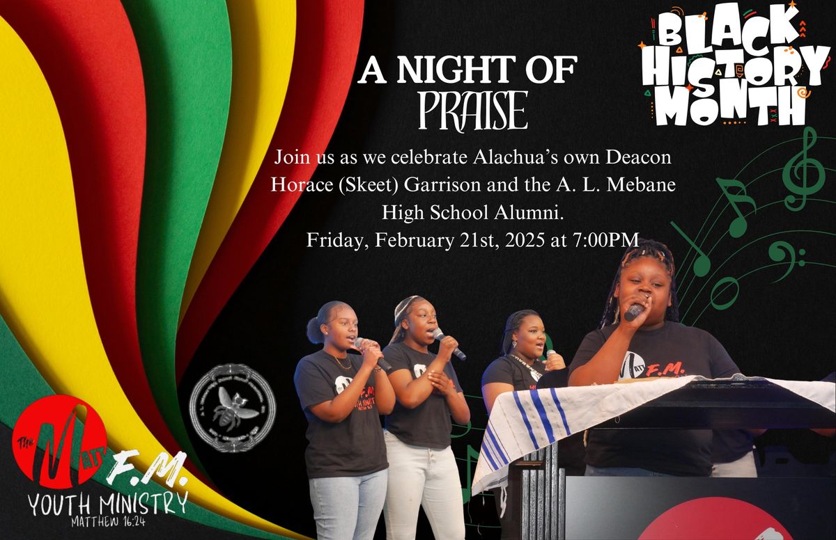 NIght of Praise: Appreciation service for Deac. Horace (Skeet) Garrison & the A. L. Mebane Alumni