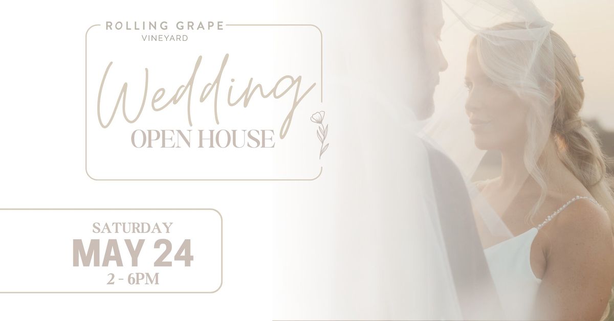 Wedding Open House at Rolling Grape Vineyard 