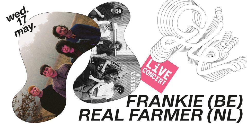 FRANKIE (BE) + REAL FARMER (NL) at De Gudde W\u00ebllen