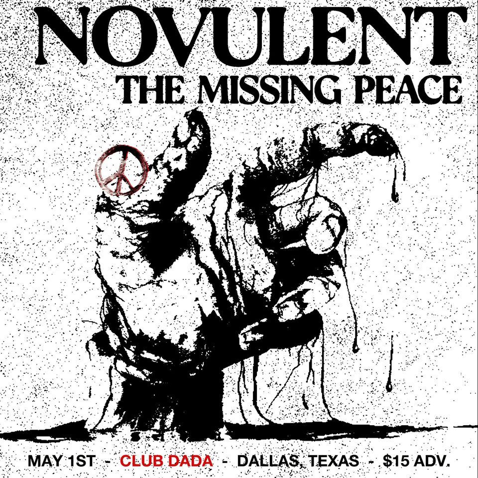 Novulent w\/ The Missing Peace | Club Dada