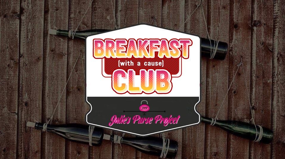 Breakfast (for a cause) Club: Benefiting Julie's Purse Project