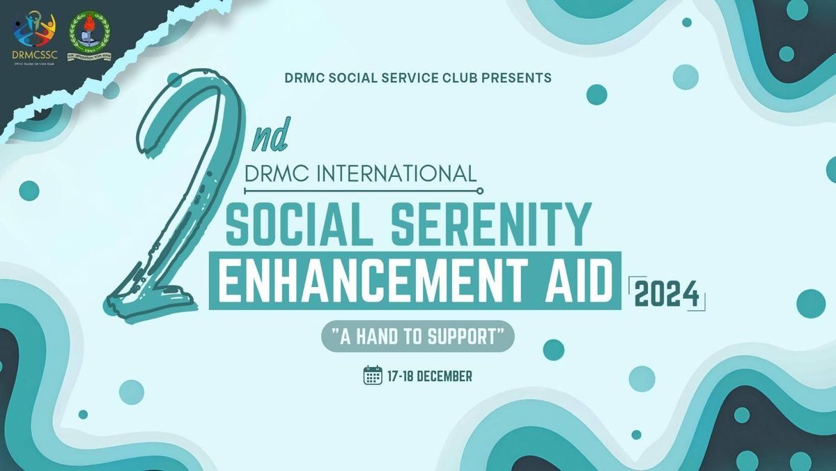 2nd DRMC International Social Serenity Enhancement Aid 2024