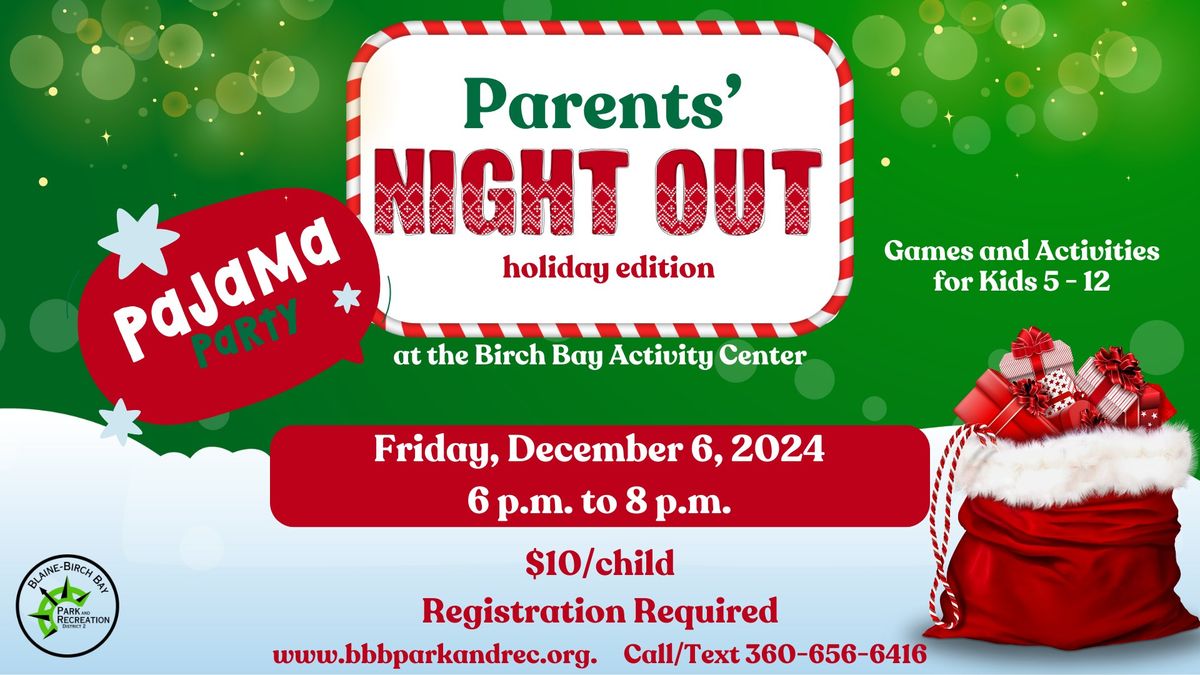 Parents' Night Out: Holiday Edition