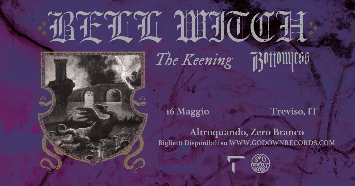 Bell Witch + The Keening + Bottomless @ Altroquando, Zero Branco