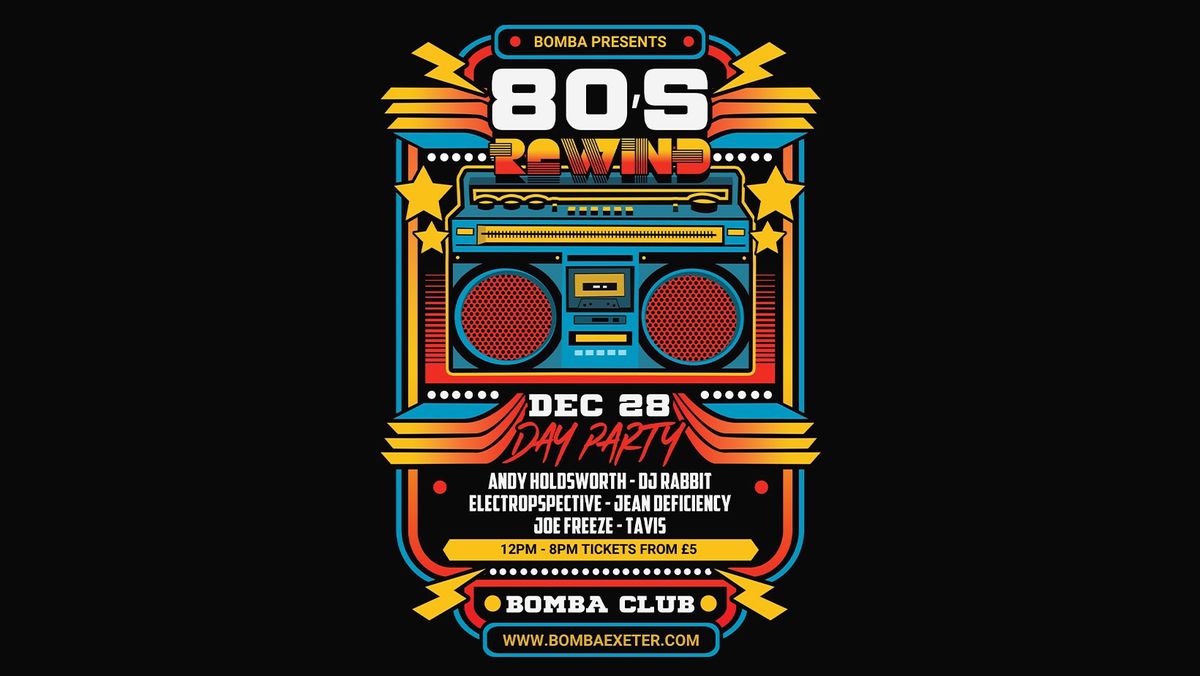 Bomba 80s Rewind 