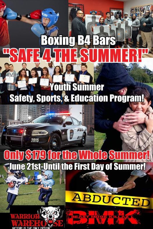 "SAFE 4 THE SUMMER" Youth Summer Program!