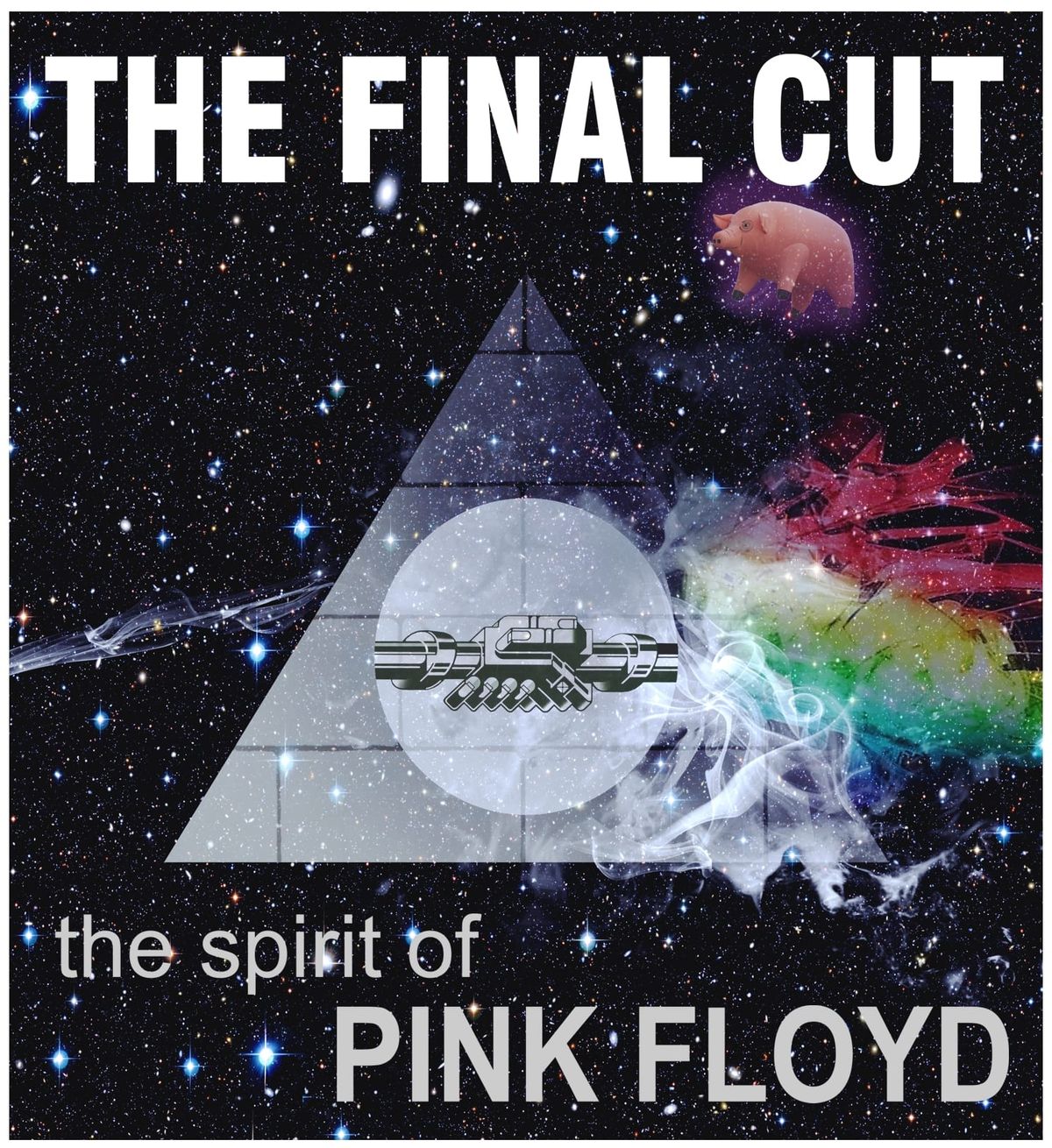 A Tribute to Pink Floyd mit "The Final Cut"