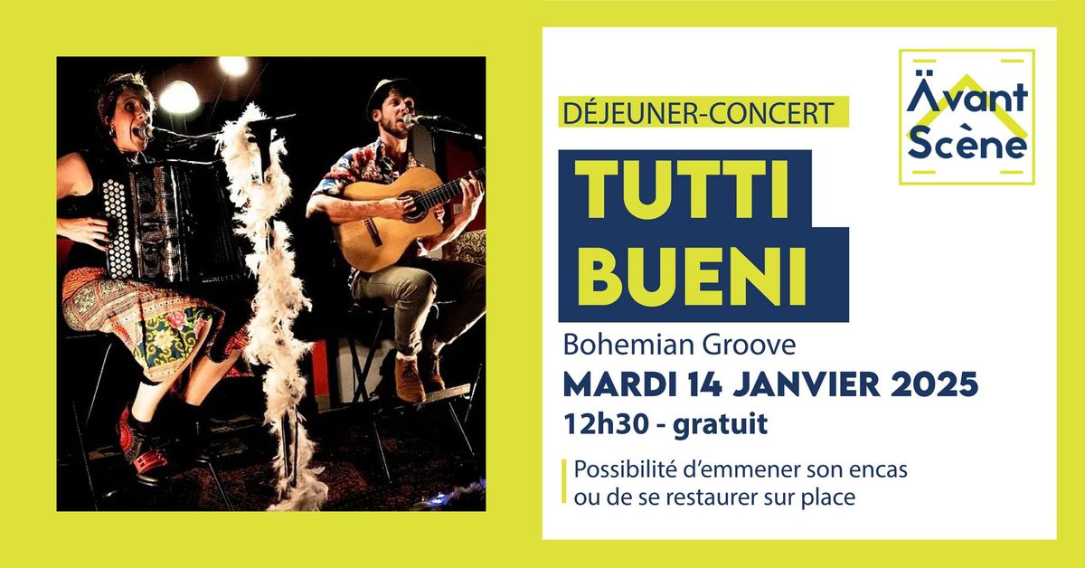 TUTTI BUENI | D\u00e9jeuner-concert | March\u00e9 Gare