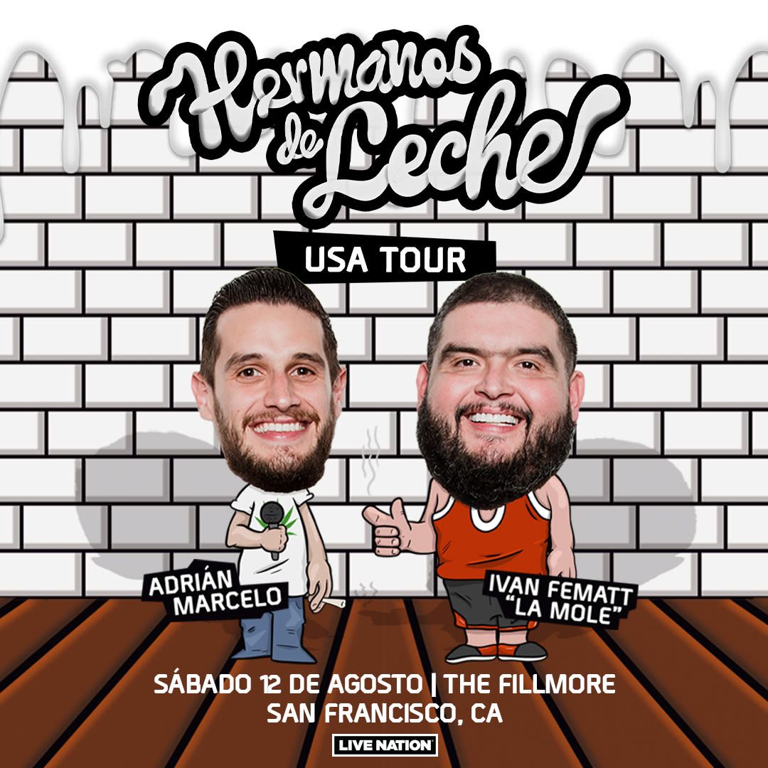 Hermanos De Leche Gira at Balboa Theatre - San Diego
