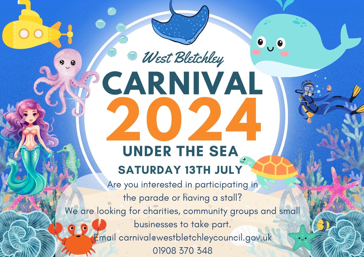 West Bletchley Carnival 2024 - Under the Sea!