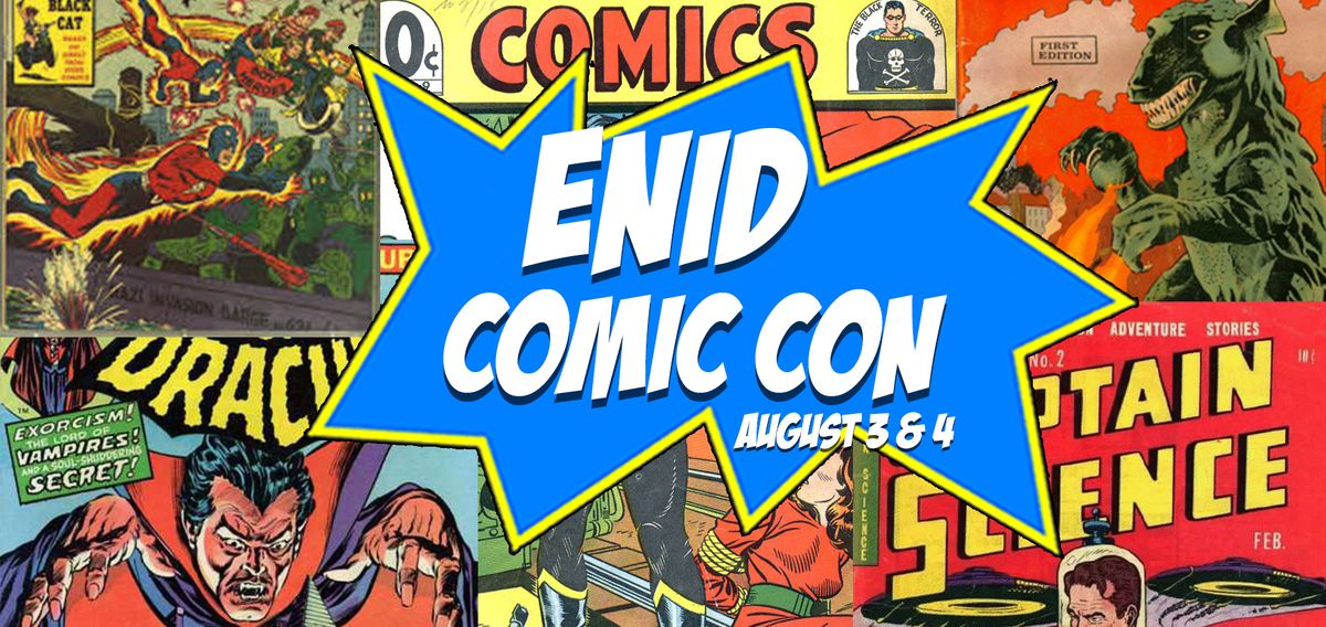 6th Annual Enid Comic Con