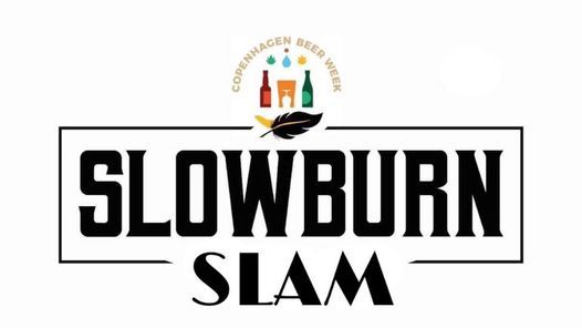 Slowburn Slam!