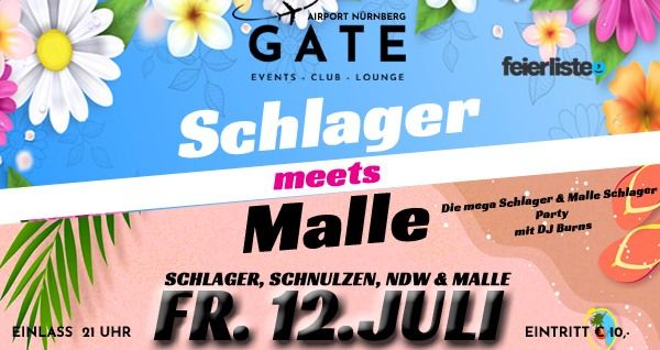 SCHLAGER MEETS MALLE - Die mega Schlager & Malle Schlager Party - FR. 12. JULI
