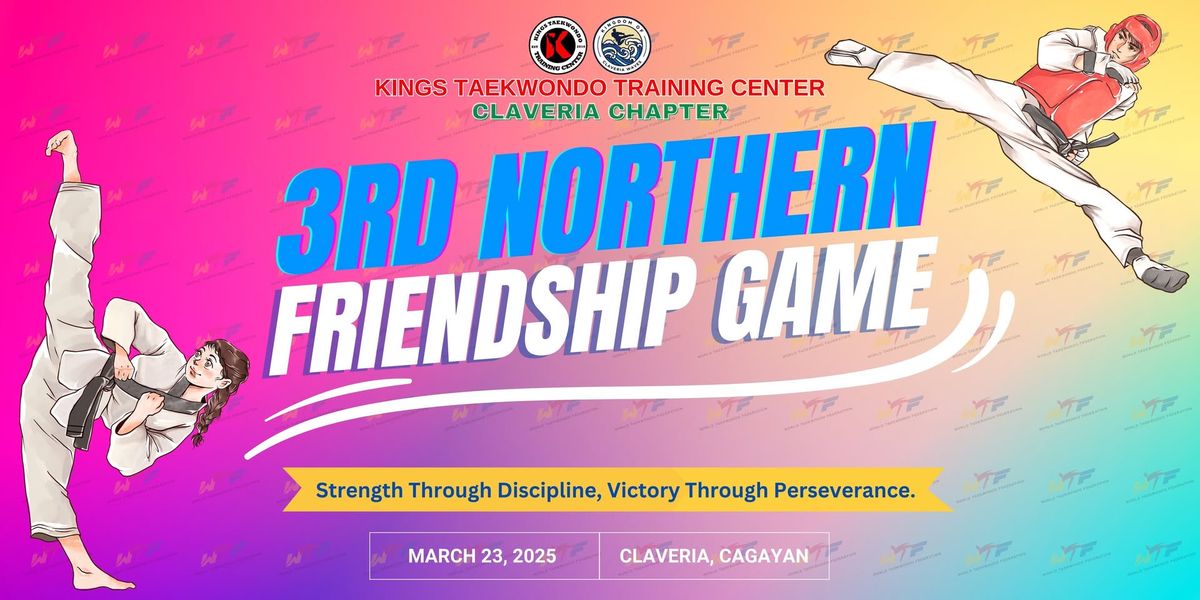 3rd Northern Friendship Game