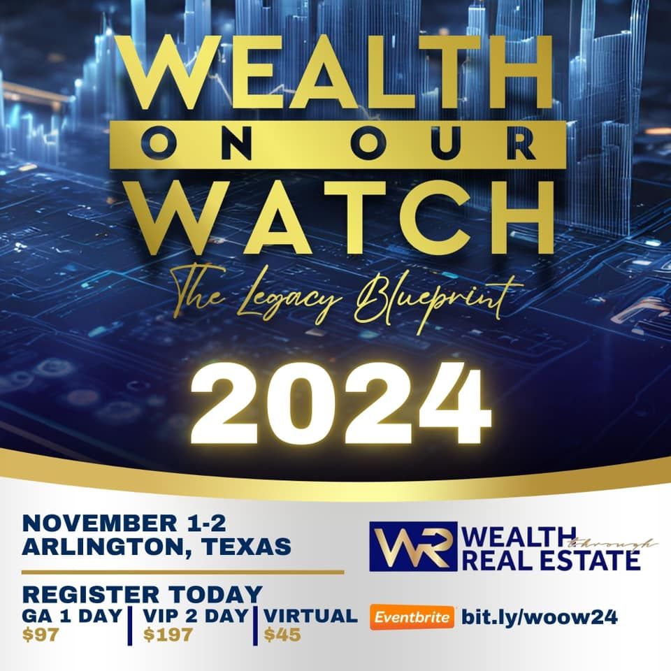 Wealth On Our Watch: \u201cThe Legacy Blueprint\u201d