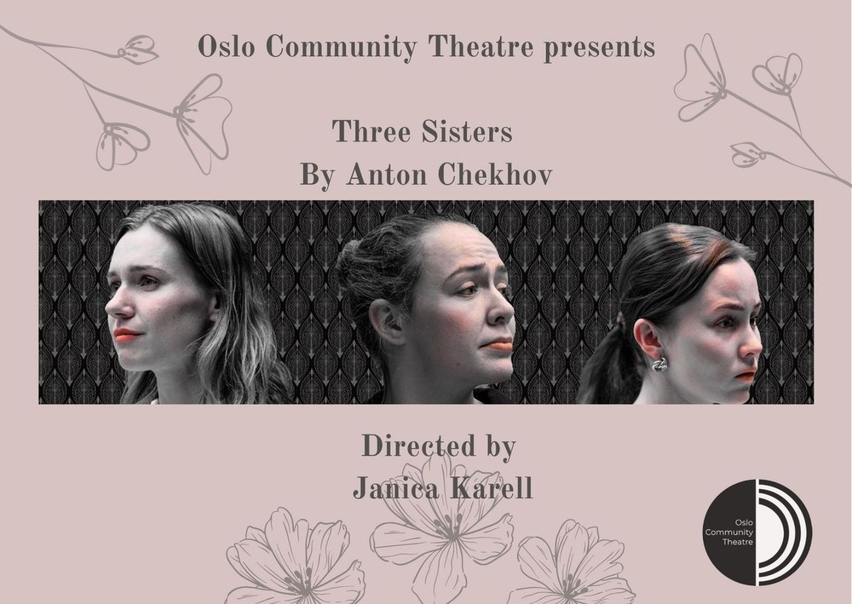 Teater: Anton Chekhov's 'Three Sisters'  (English)
