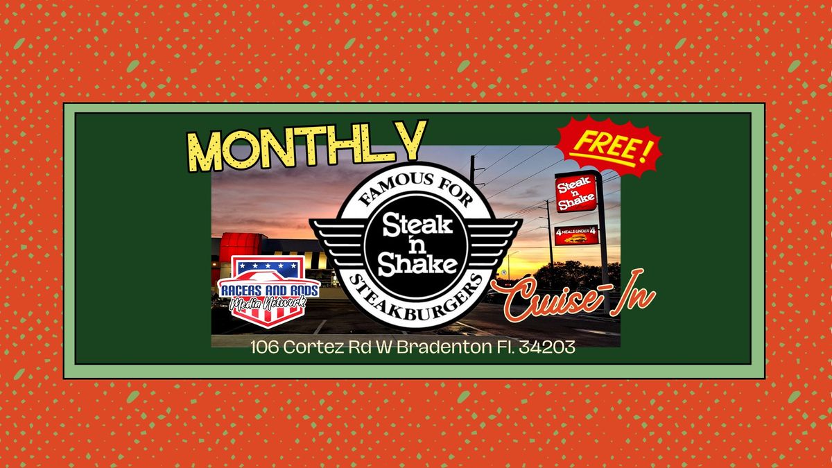 Steak 'n Shake Bradenton Old School Cruise-In with Racers and Rods Media Network