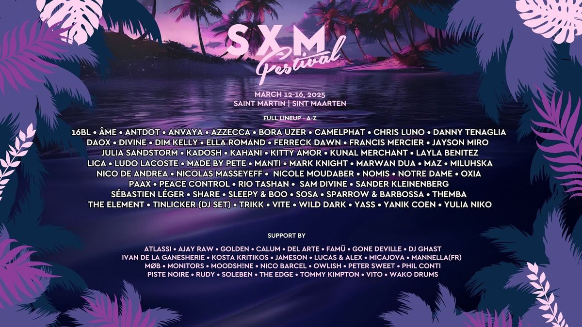 SXM FESTIVAL 2025