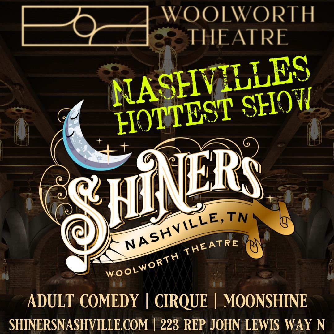 Shiners at Woolworth Theatre