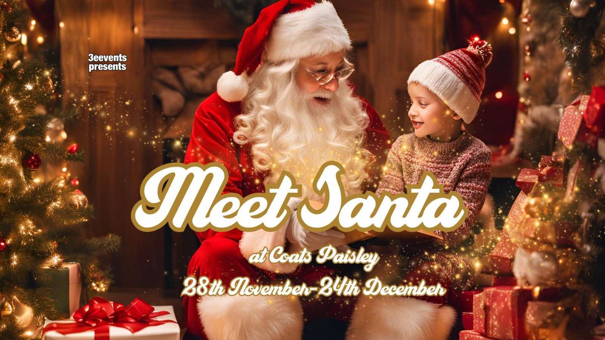 Christmas At Coats \u2022 Meet Santa Experience