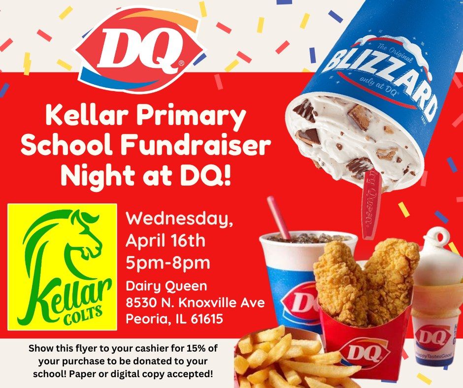 Kellar Primary School Fundraiser Night at DQ!