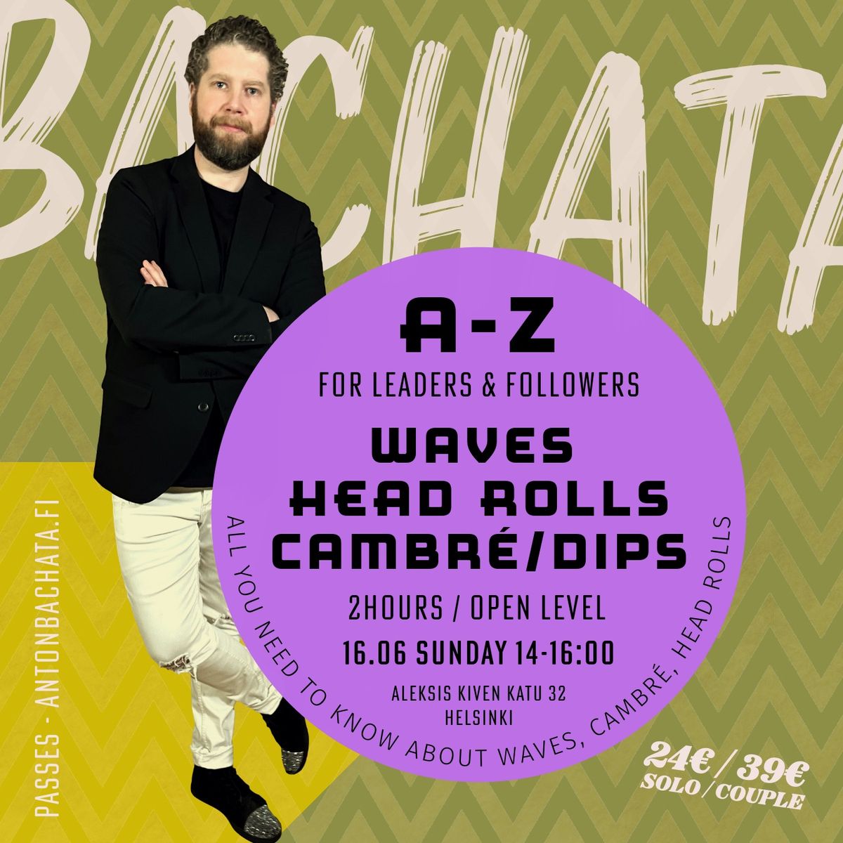 Bachata A-Z: Waves, Head rolls, Dips (2h)