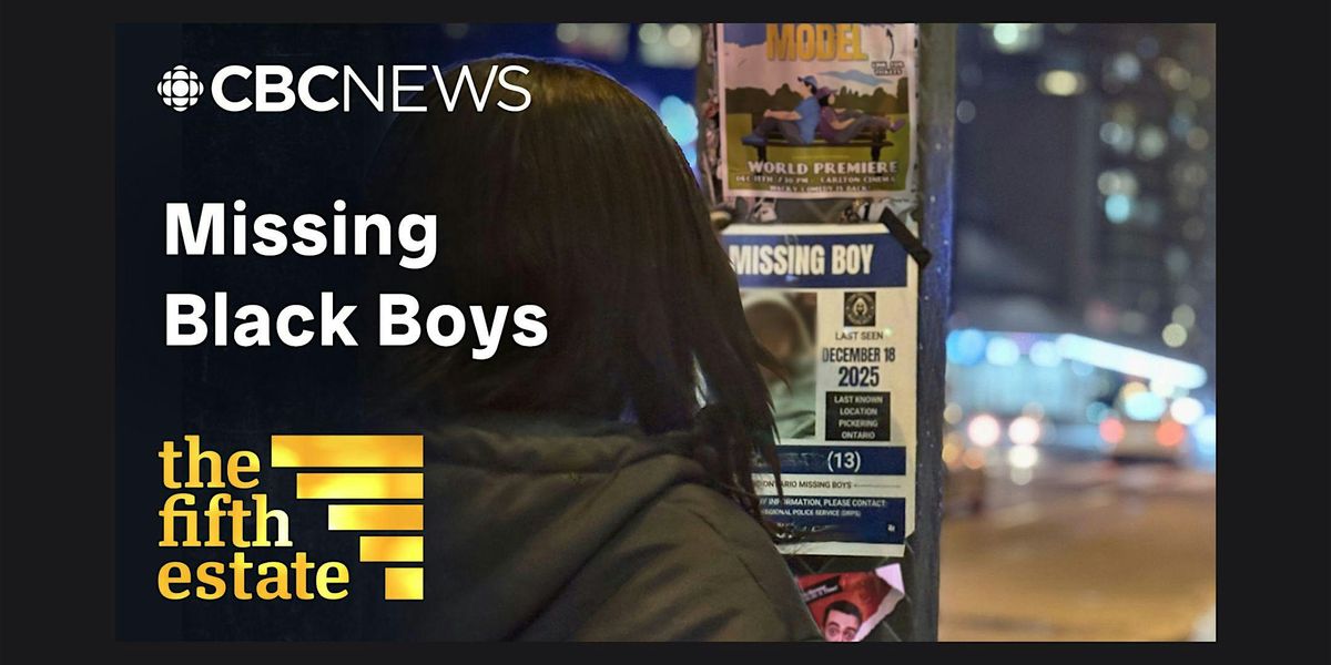 CBC Community Conversation - The Fifth Estate: Missing Black Boys, St ...