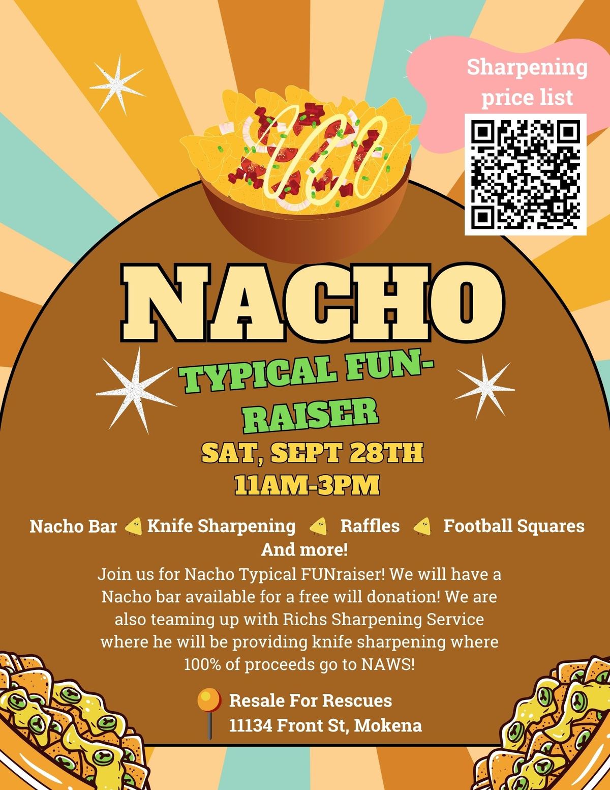 "Nacho" Typical FUNraiser!