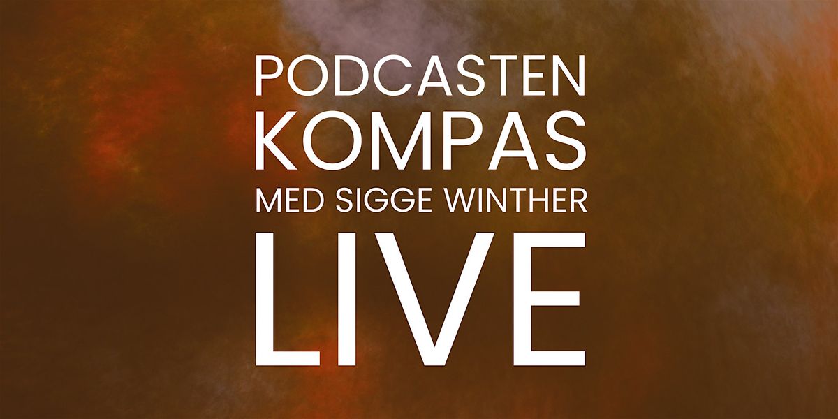 Juleafslutning p\u00e5 KOMPAS LIVE: Ensomhed og f\u00e6llesskab i juletiden