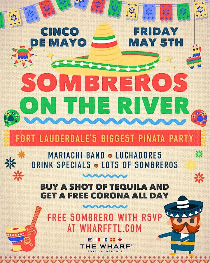 Sombreros on the River! Cinco de Mayo Celebration at The Wharf FTL