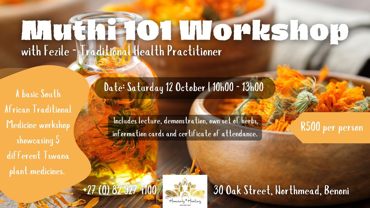 Muthi 101 Workshop