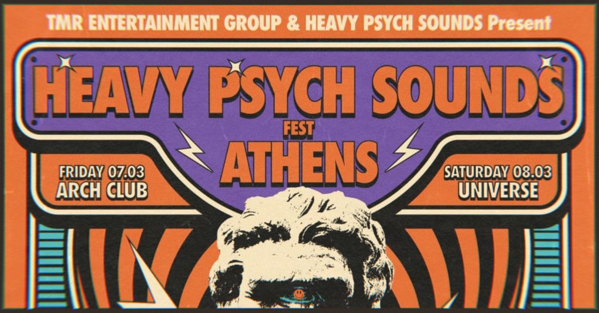 Heavy Psych Sound Fest \u2022 Athens 2025