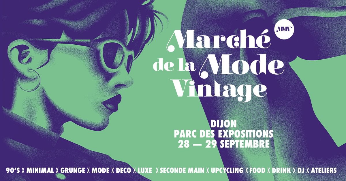 March\u00e9 de la Mode Vintage DIJON