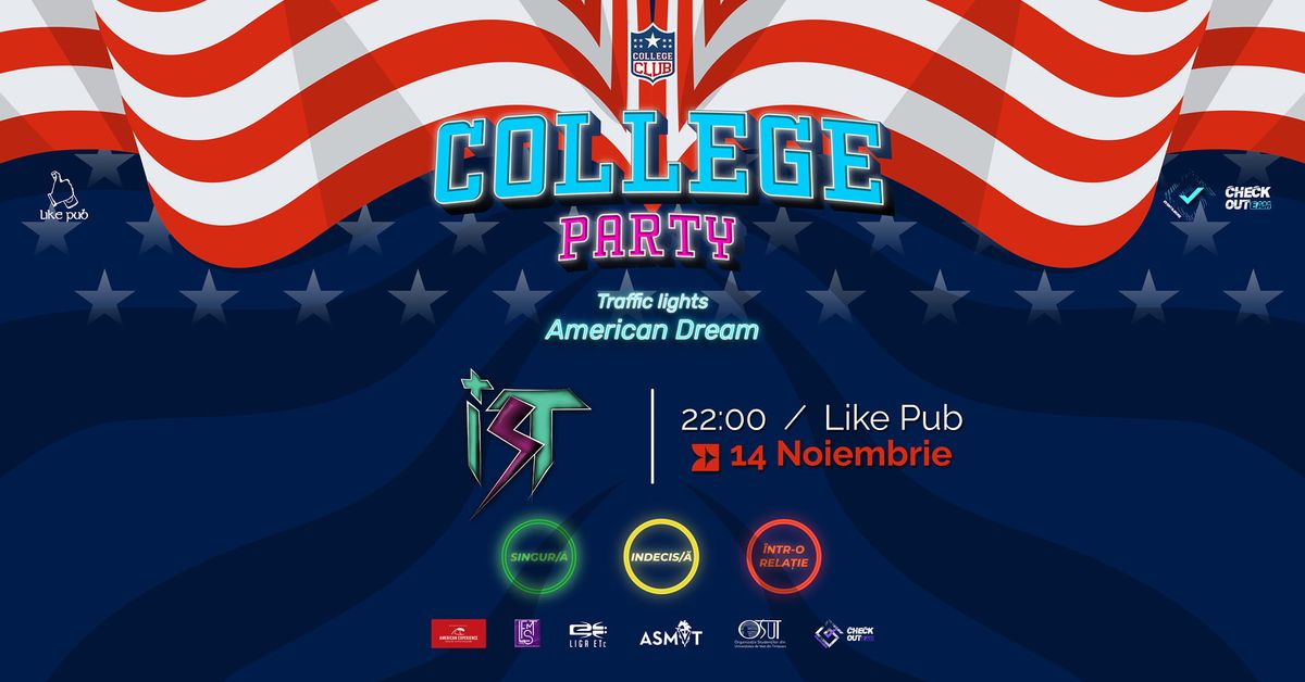 College Party: Traffic Lights \u2606 American Dream Edition