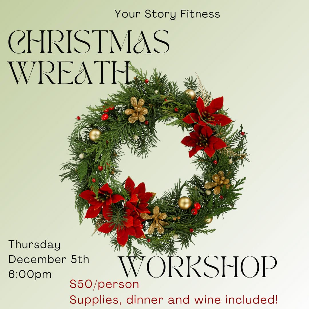 Christmas Wreath Workshop 