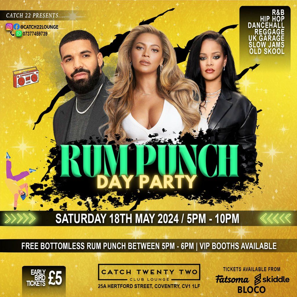Rum Punch Day Party \/ Free Rum Punch between 5pm - 6pm