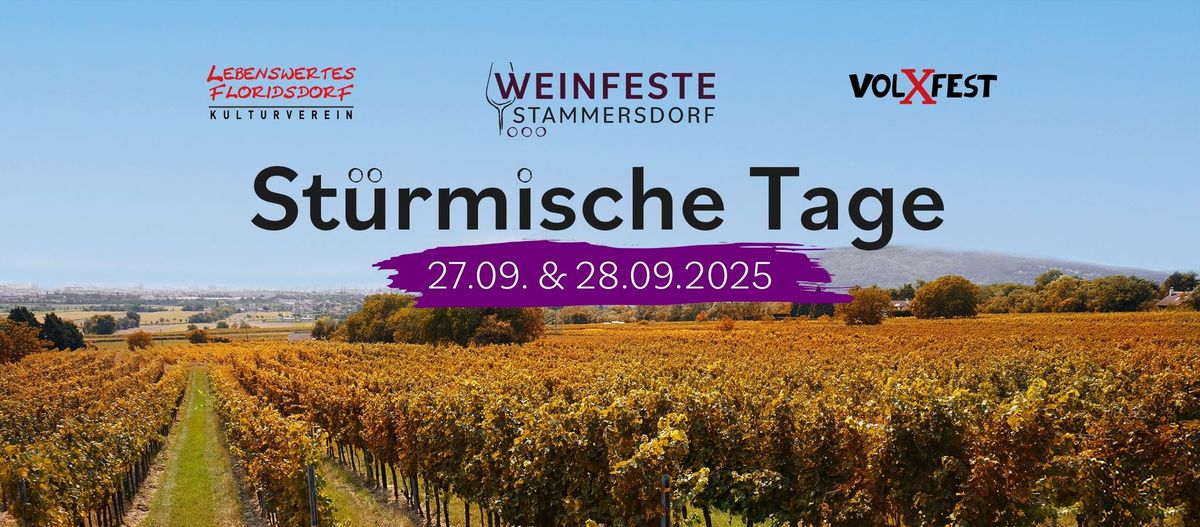 St\u00fcrmische Tage in Stammersdorf 2025