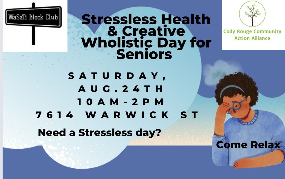 WaSaTi Block Club Stressless & Wholistic Artistic Senior Day 